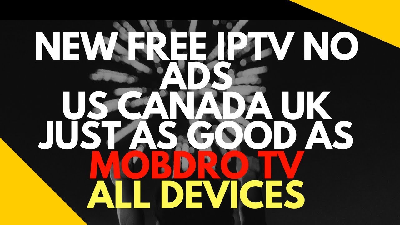 You are currently viewing FREE IPTV THAT IS JUST AS GOOD AS MOBDRO TV ZERO ADS + EPG